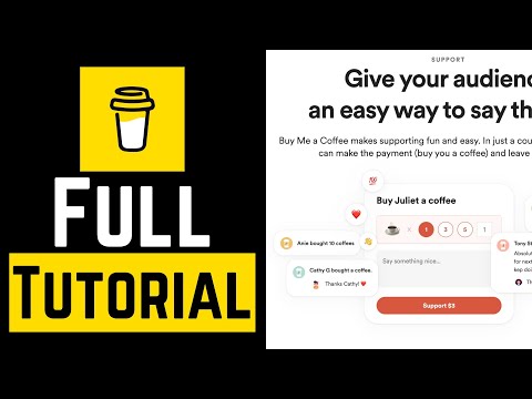 How To Setup And Use Buy Me A Coffee - Complete Beginners Guide