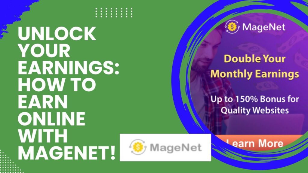 Illustration of online earning opportunities using Magenet for website monetization