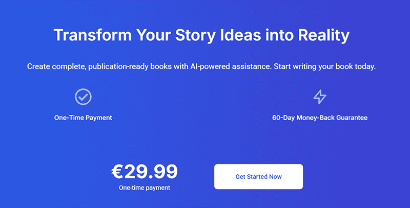 A blue gradient ad promoting AI Book Writer for just €29.99 one-time payment, featuring a Get Started Now button and highlighting a 60-day money-back guarantee. Unlock effortless, AI-powered book writing today!.